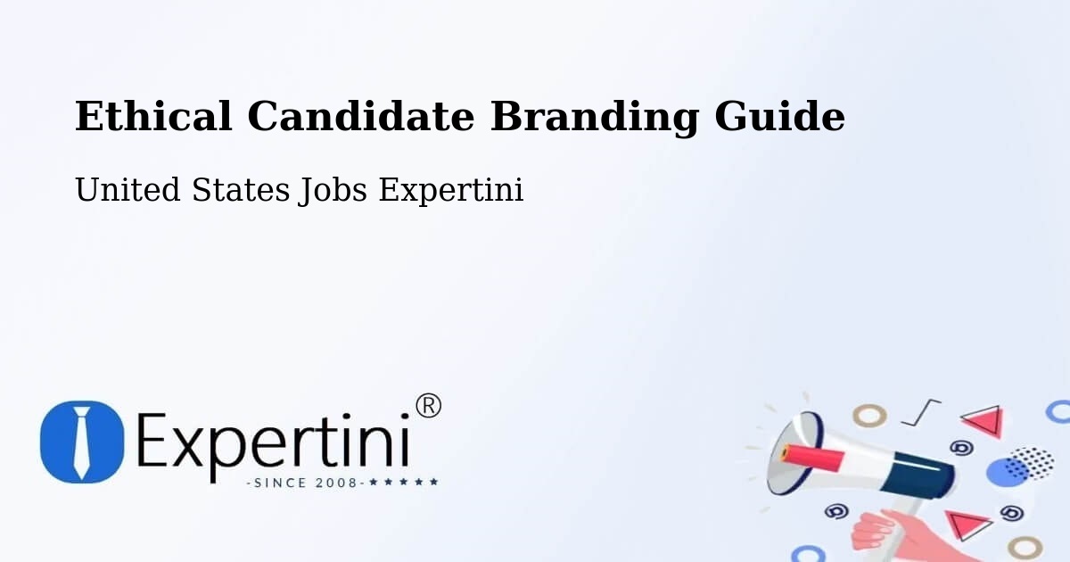 Ethical Candidate Branding Guidelines – Ripon - United States Jobs Expertini