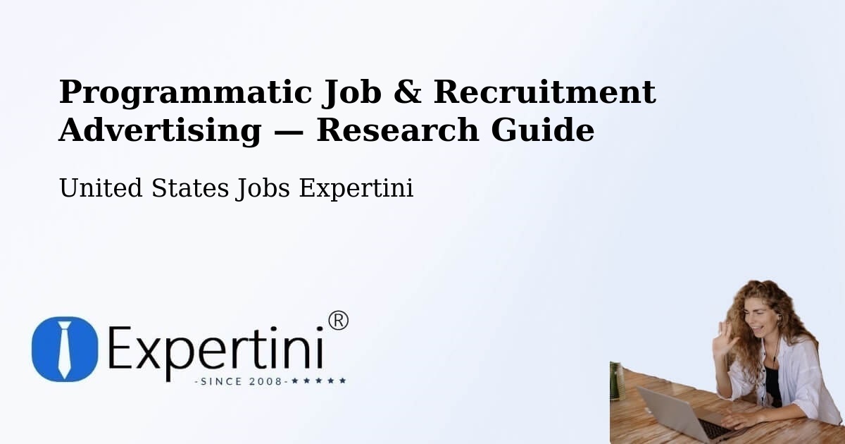 Programmatic Job & Recruitment Advertising — Research Guide – Ripon